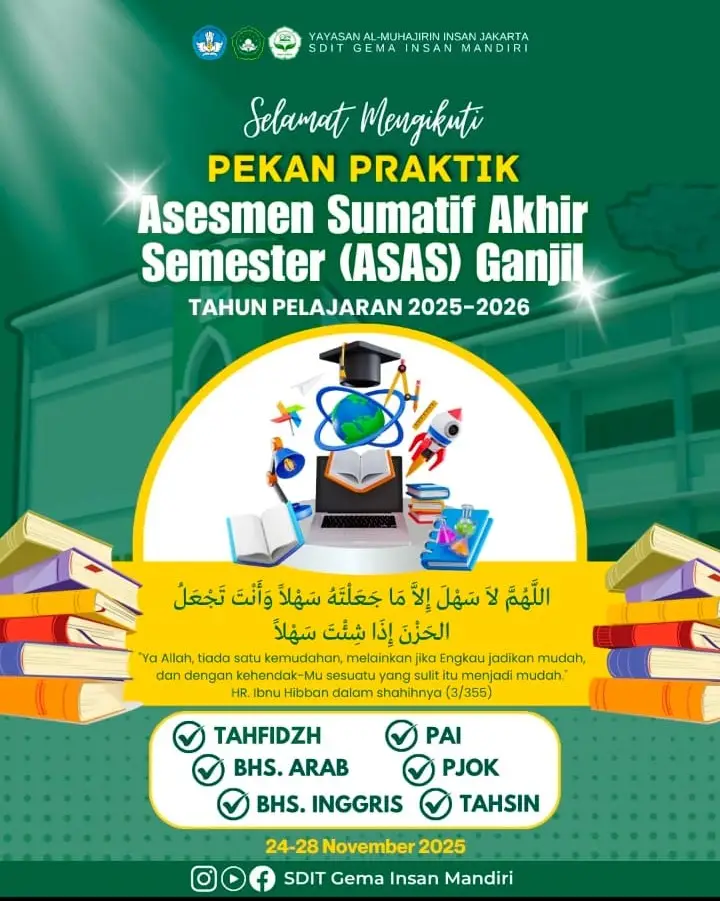 Pekan Praktik Asesmen Sumatif Akhir Semester (ASAS) Ganjil) Tahun Pelajaran 2025–2026
